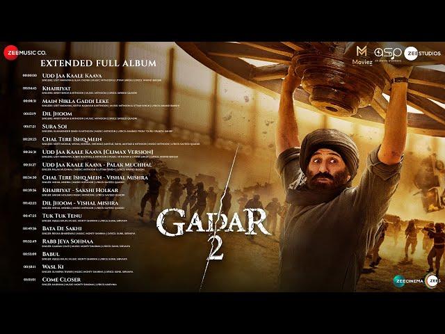 Gadar 2 - Extended Full Album | Sunny Deol, Ameesha Patel, Utkarsh S | Mithoon, Uttam Singh, Monty S