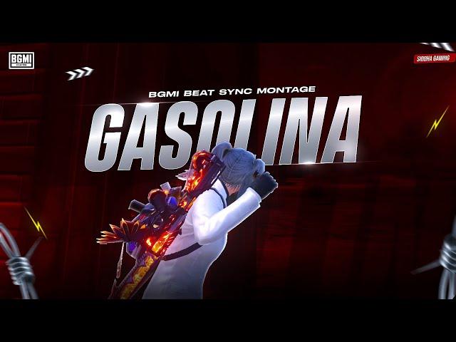 Gasolina - Best BGMI Beat Sync Montage | PUBG BGMI Beat Sync | Siddha Gaming