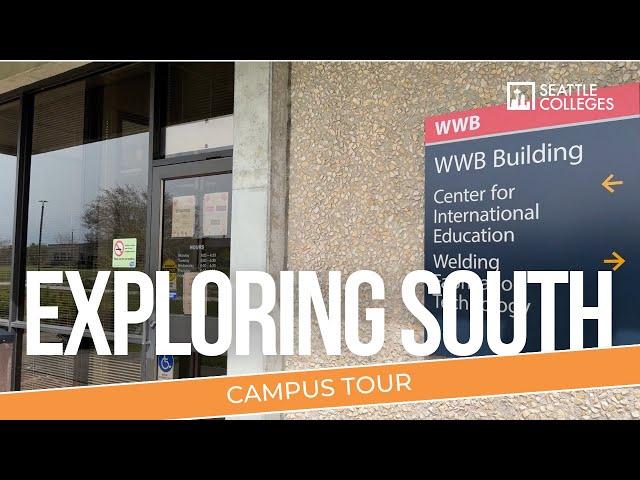 Get to know our campus - South Seattle College