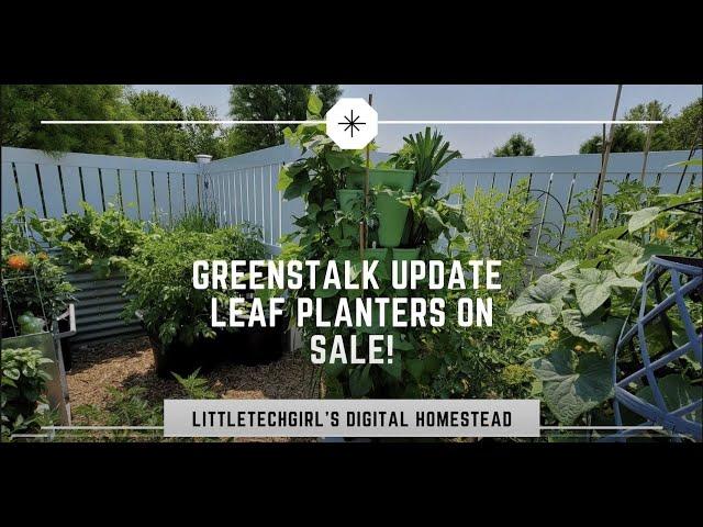 GreenStalk Update | Leaf Planters On Sale!