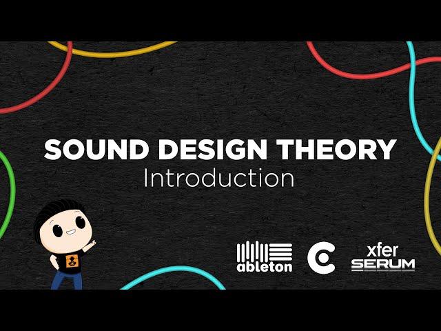 Sound Design Theory : Introduction