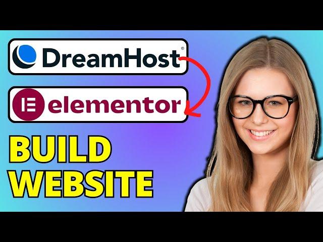 DreamHost Elementor Website Builder (How To Build WordPress Website)