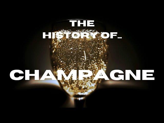 The History of Champagne