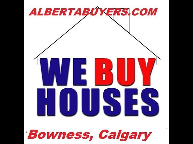 We Buy Houses Bowness, Calgary