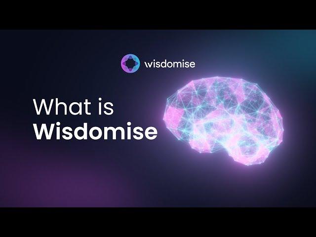 Introduction to Wisdomise AI