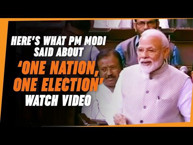 Here’s what PM Modi said about ‘One nation, one election’...Watch video!