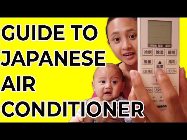 How to use Japanese Air Conditioner