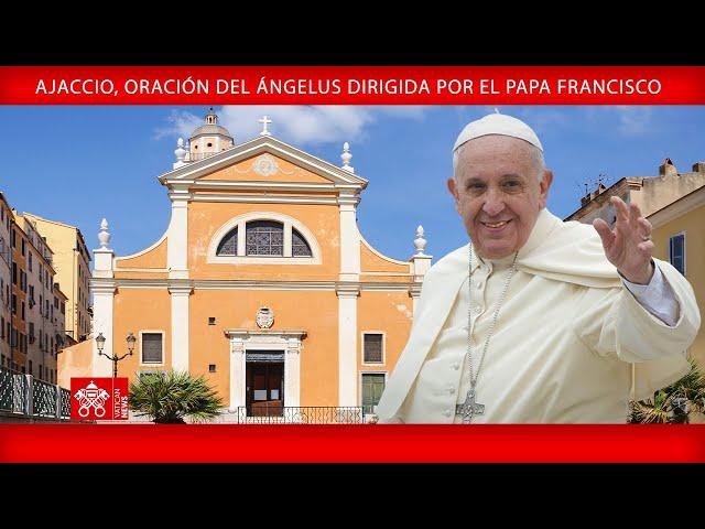 Ajaccio, Oración del Ángelus, 15 de diciembre de 2024 - Papa Francisco