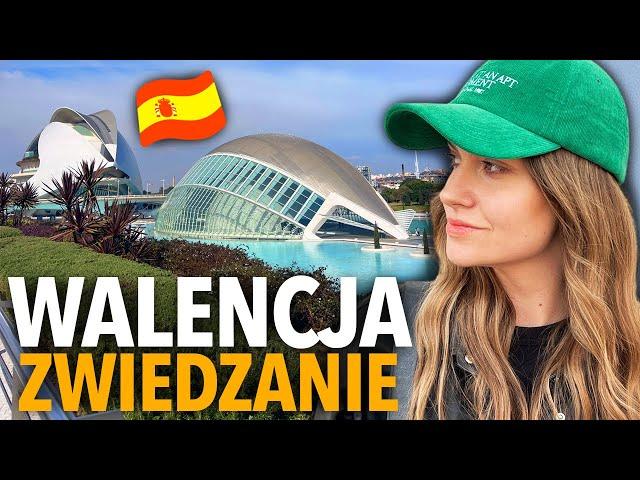 WALENCJA (Hiszpania): Zwiedzanie Walencji [VLOG] - atrakcje, co warto zobaczyć?