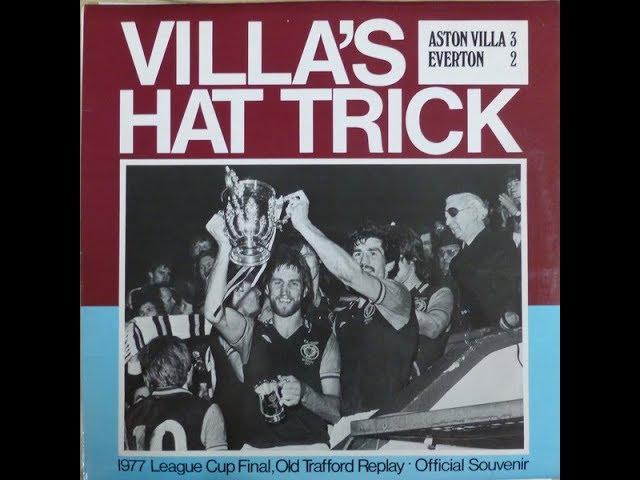 Aston Villa 3 Everton 2 - League Cup Final 2nd Replay - 13th April 1977