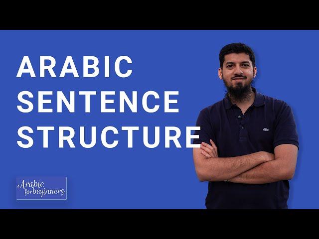 Sentence Structure in Arabic