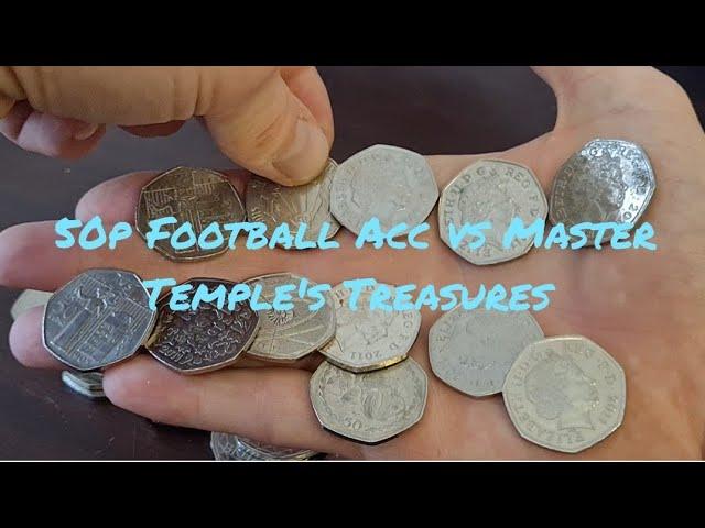 uk 50p coin hunt book1 ep 32 ACC vs Master Temple's Treasures, nationwide cash in !! epic