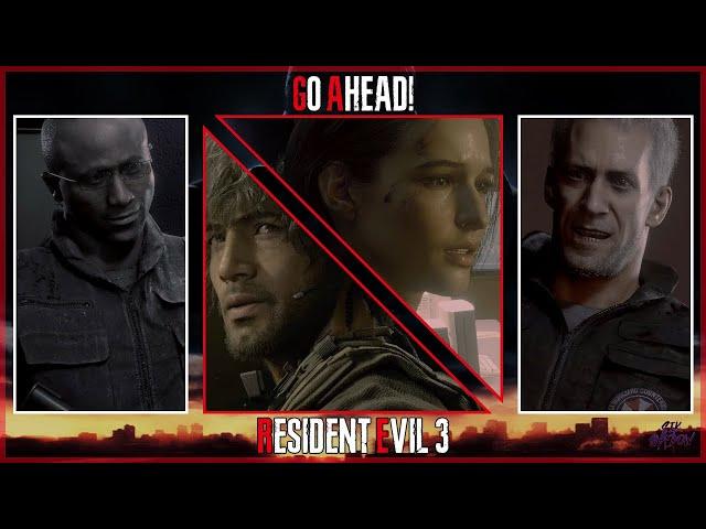 RE3: Remake - Jill Valentine ft. Carlos Oliveira, Tyrell Patrick & Nikolai Zinoviev - GO AHEAD!