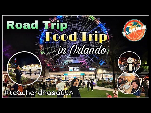 Road Trip and Food Trip in Orlando | State ID | Teacher Dha |