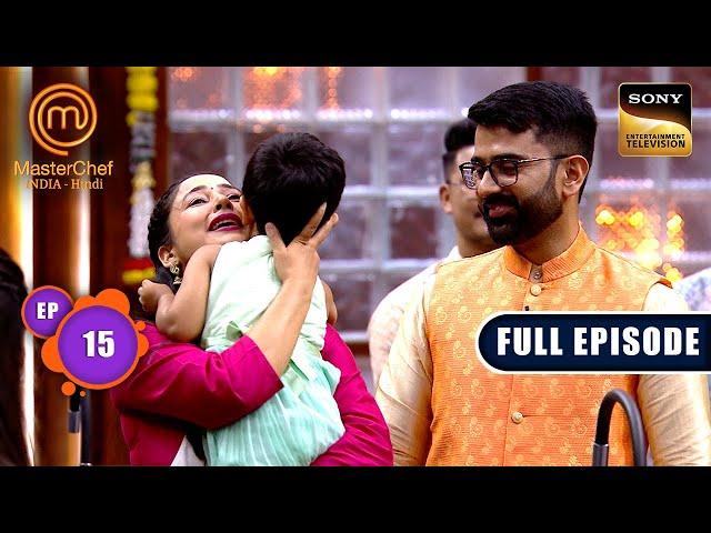 Diwali Challenge with Family | MasterChef India S8 | Ep 15 | Full Episode | 9 May 2025