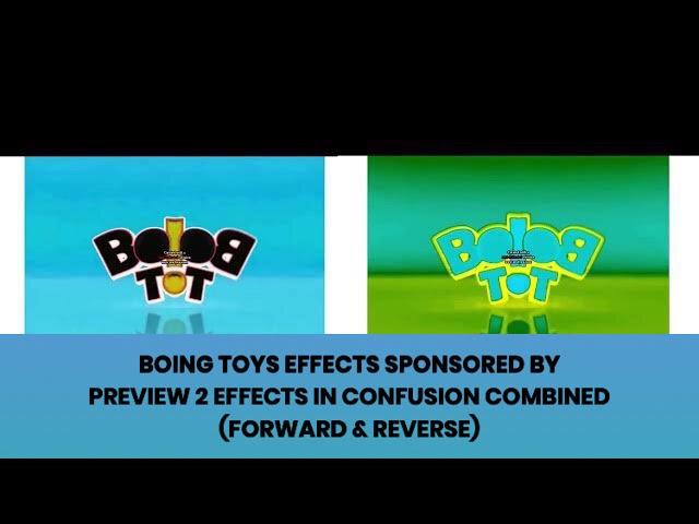 Boing Toys Effects Sponsored by Preview 2 Effects in CoNfUsIoN Combined (Forward & Reverse)