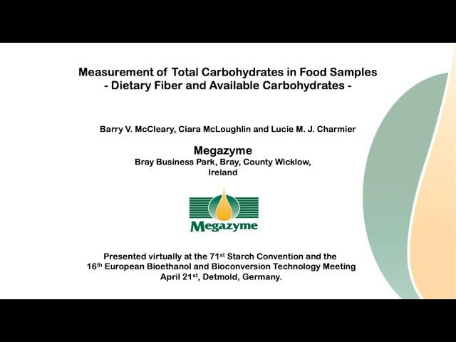 Measurement of Total Carbohydrates in Food Samples - Dietary Fiber + Available Carbohydrates