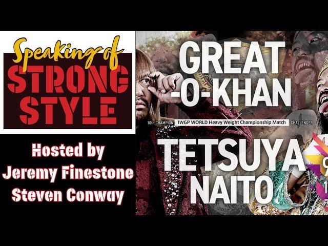 Destruction in Kobe post-show recap | Speaking of Strong Style