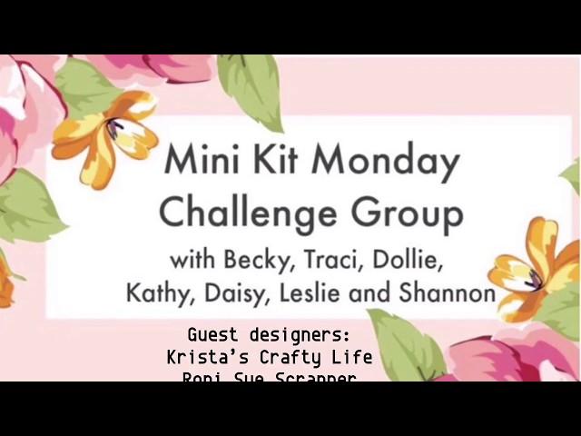 Mini Kit Monday Layout Share and Left Over/ Scrapbooking Process Video/