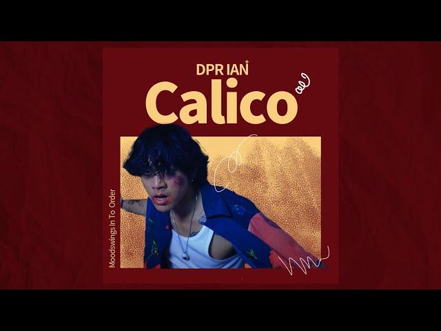 DPR IAN - Calico [Lyrics/가사/Eng/Kor]