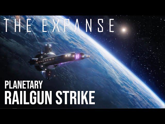 The Expanse - Planetary Railgun Strike (Inc All Build Up Scenes)