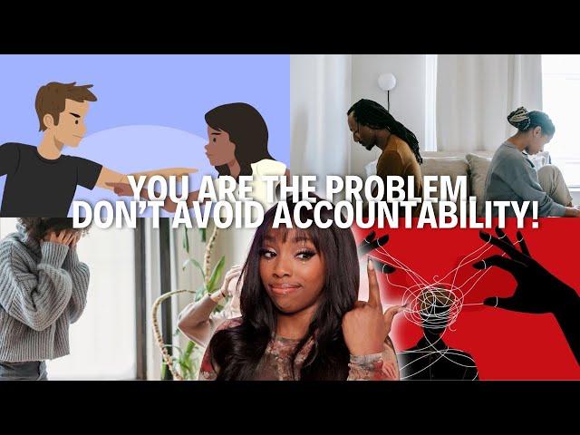 It’s Not Them, It’s YOU: Take Accountability NOW (Accountability Affirmations)