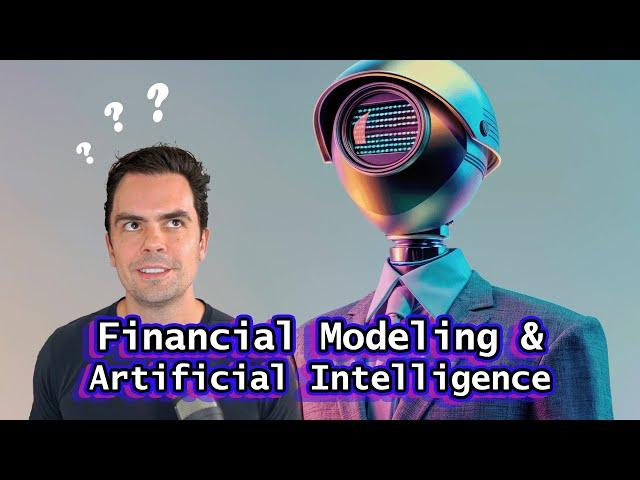 Financial Modeling and Artificial Intelligence