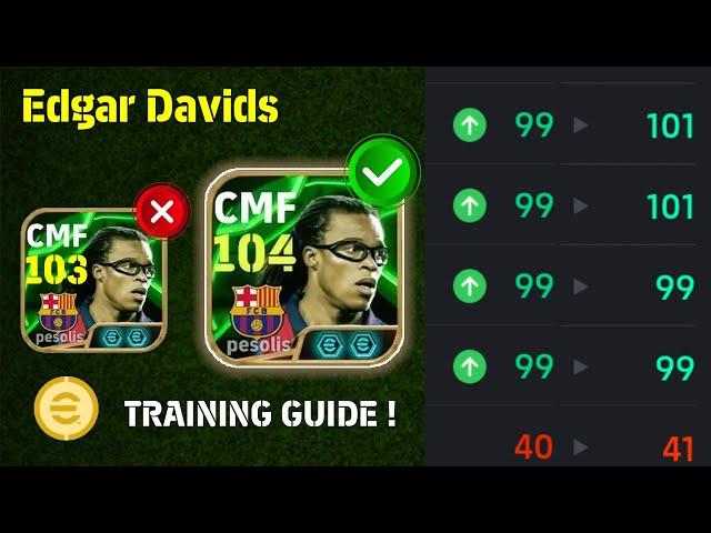 NEW Epic Edgar Davids Best Training Guide 104 rate | Player Progression eFootball 2025