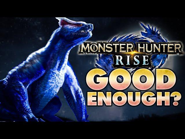 Is Monster Hunter Rise good enough? | Deep Dive Review