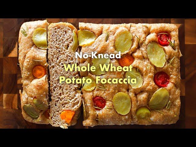 No-Knead⎮The Ultimate Whole Wheat Potato Focaccia Recipe