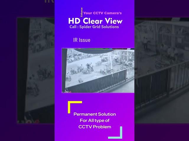 We Resolved All Type of CCTV CAMERA ISSUE