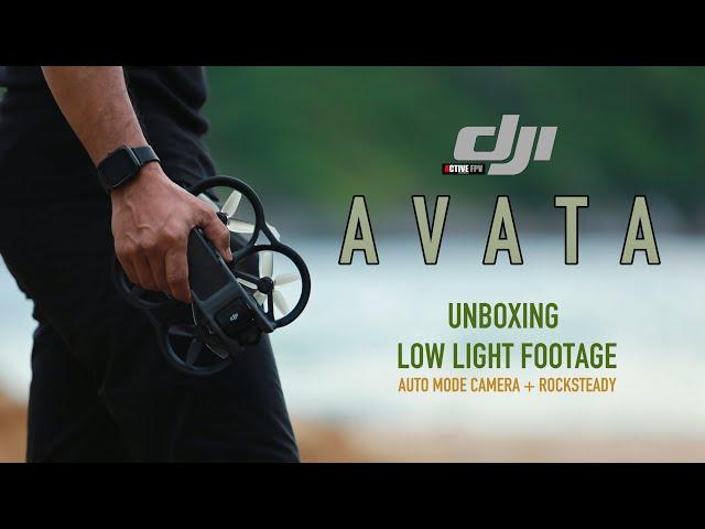 DJI AVATA UNBOXING - LOW LIGHT FOOTAGE TESTING [2.7K] ACTIVE FPV