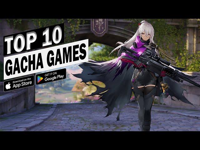 Top 10 Gacha Game releases Of 2024 Android/iOS/PC