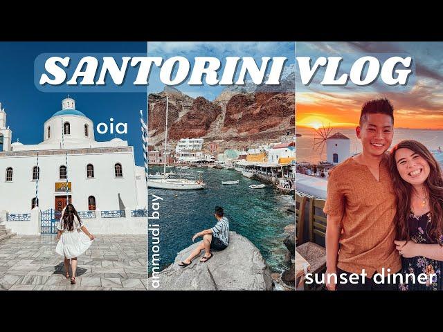 SANTORINI GREECE VLOG | 5 STAR RESORT, EXPLORING OIA, AMMOUDI BAY & SUNSET DINNER