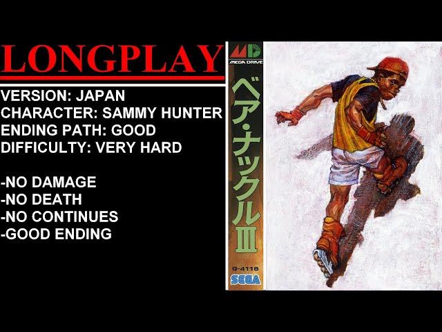 Bare Knuckle III [Japan] (Sega Mega Drive) - (Longplay - Sammy Hunter | Very Hard Difficulty)