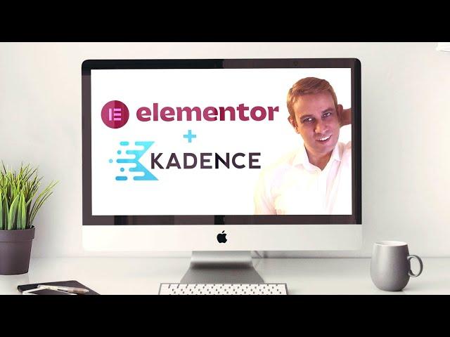 Kadence + Elementor 2021 (Easy Free Method) with Starter Templates