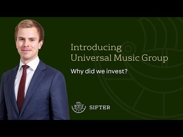 Universal Music Group – Why we invested?