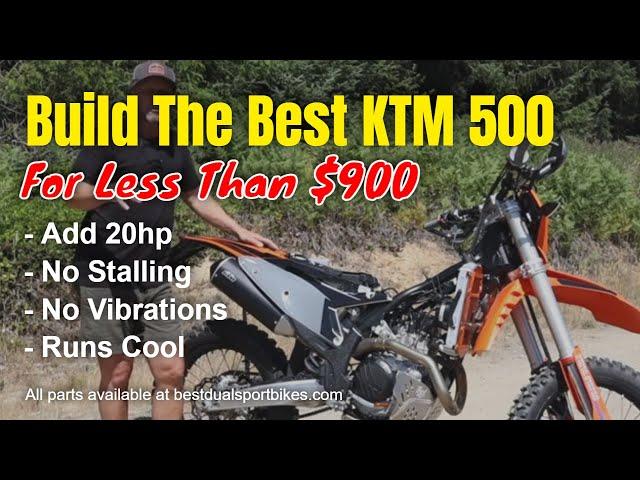 Build the Best 2024-25 KTM 500 for Only $900 -  Add 20hp, No Stalling, No Vibrations, Runs Cool