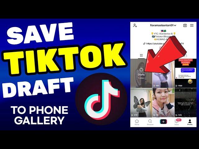 How To Save TikTok Draft Video On Gallery Without Posting (Tutorial)