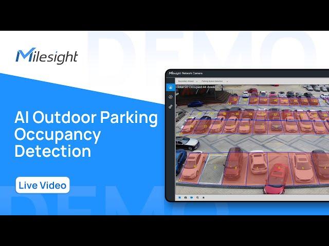 Milesight Demo: AI Outdoor Parking Occupancy Detection