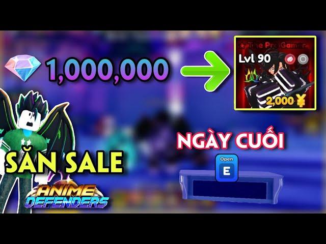 ANIME DEFENDERS - HÀNH TRÌNH SĂN SALE TỪ 1 TRIỆU GEM LÊN SJW SHINY TOÀN NĂNG - NGÀY CUỐI