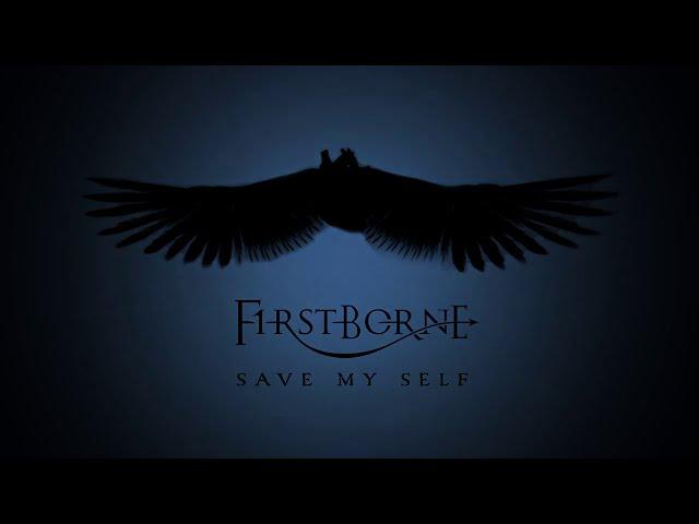 Firstborne - Save Myself