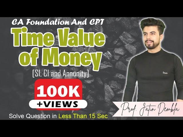 Mathematics of Finance Tricks Revision for CA Foundation & CPT Students By Jatin Dembla