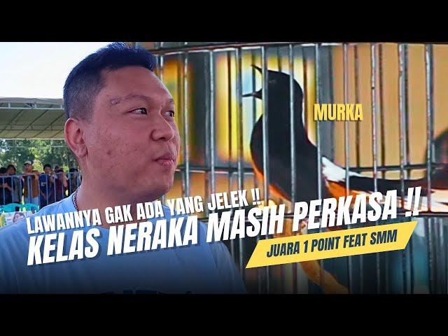 [ Murai Batu MURKA ] Juara 1 Sesi SMM A‼️Masuk Kelas Neraka Lawan Avatar, Rampes, Abang GG dll