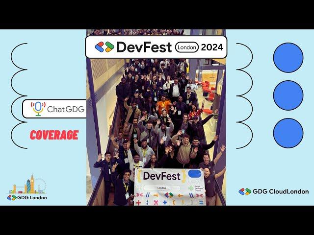 DevFest London 2024 - Coverage