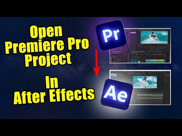 How To Import Premiere Pro Sequences into After Effects