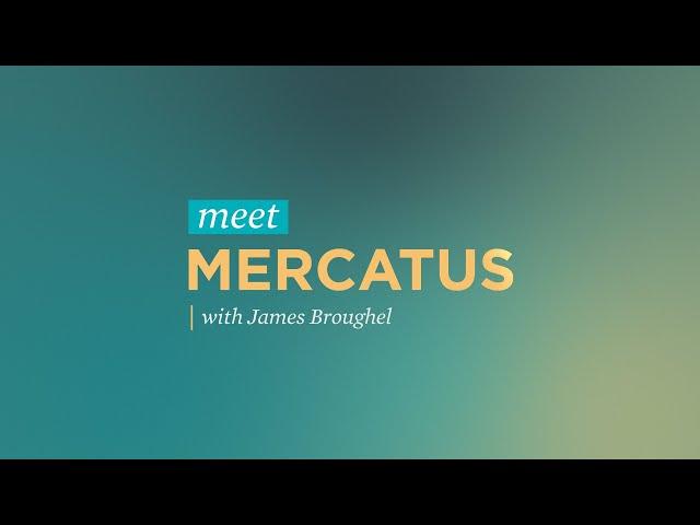 Meet Mercatus with James Broughel