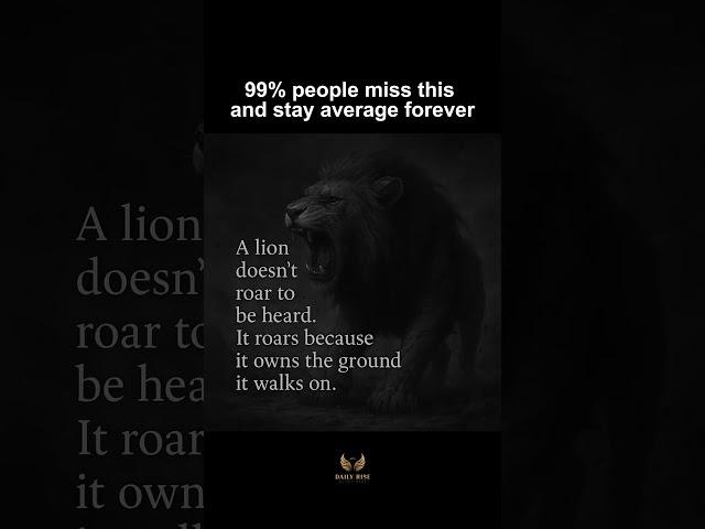 Roar Like a King | You Own the Ground You Walk On  #MotivationShorts #shorts #dailyrise