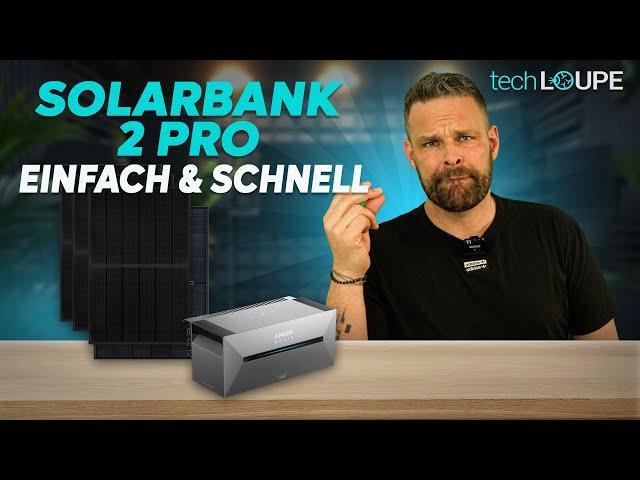 Einfach & schnell: Anker Solix Solarbank 2 E1600 Pro mit Erweiterungsakku & Schrägdachhalterungen