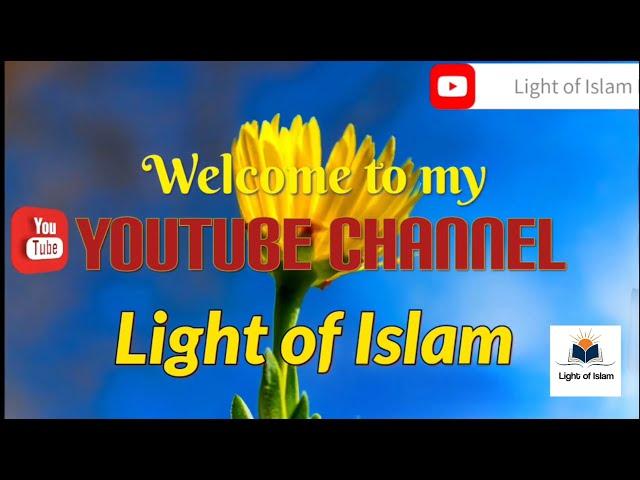 Light of Islam #lightofislam